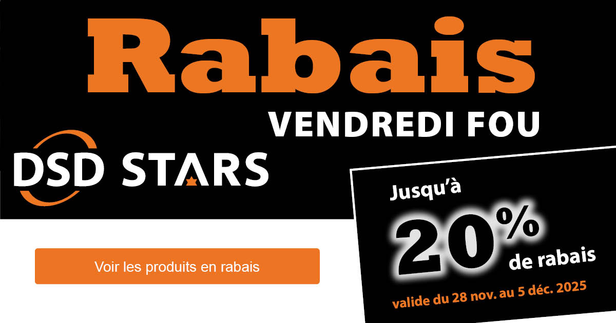 Rabais Vendredi Fou - DSD STARS